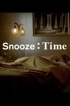 Snooze Time film afişi