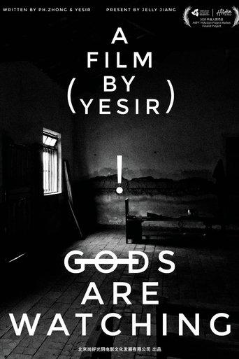 Gods Are Watching film afişi