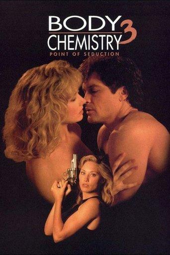 Body Chemistry III: Point of Seduction film afişi