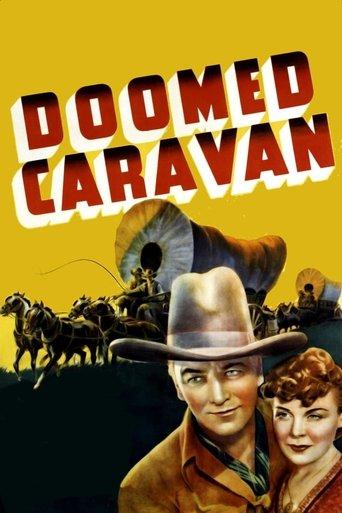 Doomed Caravan film afişi