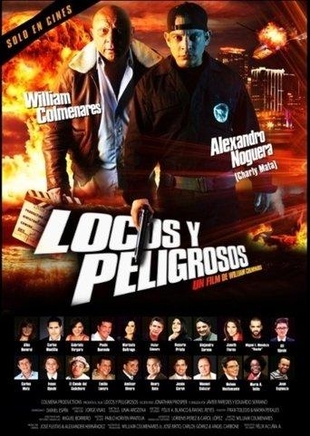 Locos y Peligrosos film afişi
