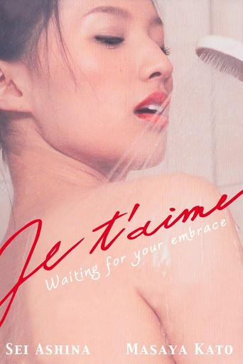 Je t'aime: I Am a Beast film afişi