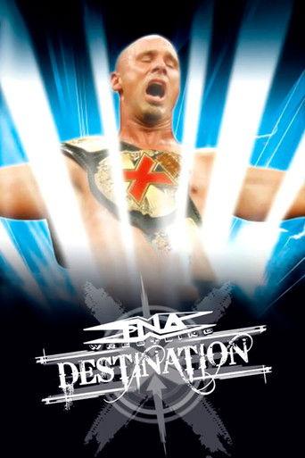 TNA Destination X 2005 film afişi