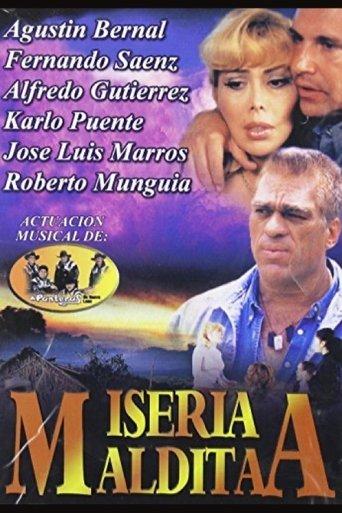 Miseria maldita film afişi