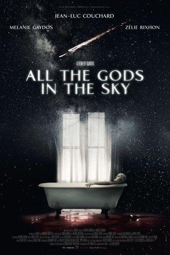 All the Gods in the Sky film afişi