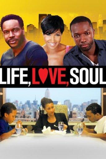 Life, Love, Soul film afişi