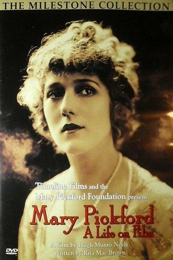 Mary Pickford: A Life on Film film afişi