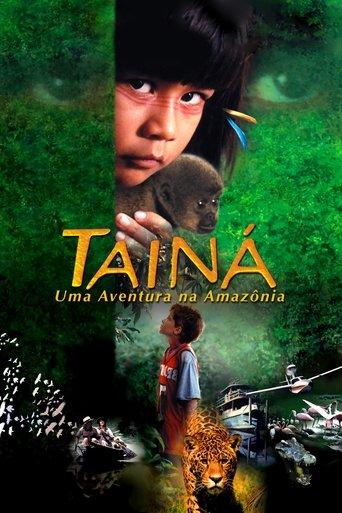 Tainá: An Amazon Adventure film afişi