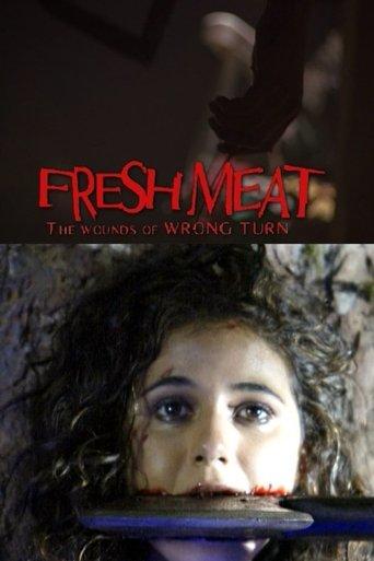 Fresh Meat: The Wounds of 'Wrong Turn' film afişi