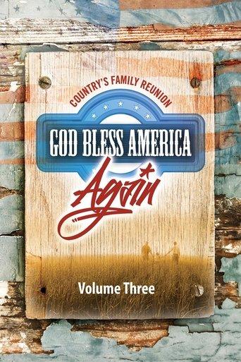 Country's Family Reunion: God Bless America Again (Vol. 3) film afişi