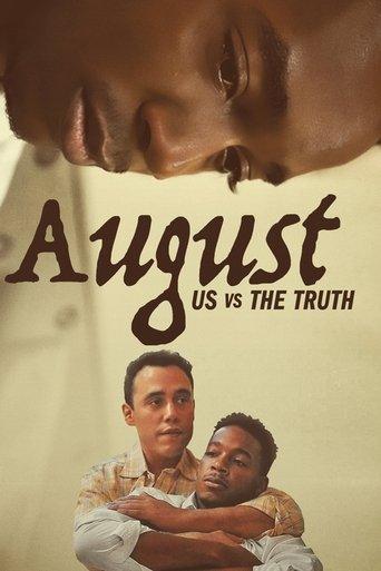 August: Us vs the Truth film afişi
