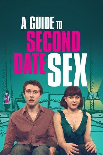A Guide to Second Date Sex film afişi