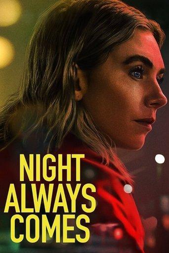 Night Always Comes film afişi