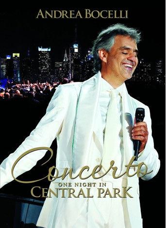 Andrea Bocelli: Concerto - One Night In Central Park film afişi