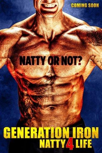 Generation Iron: Natty 4 Life film afişi
