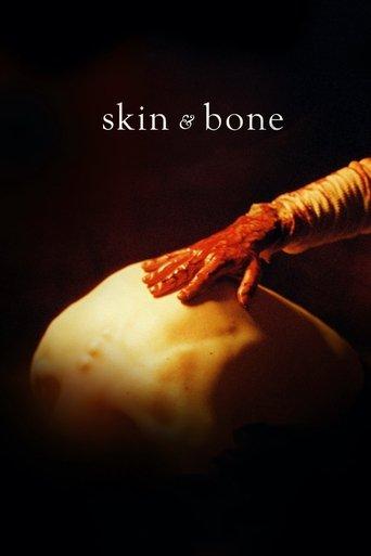 Skin & Bone film afişi