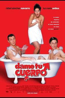 Dame Tu Cuerpo film afişi