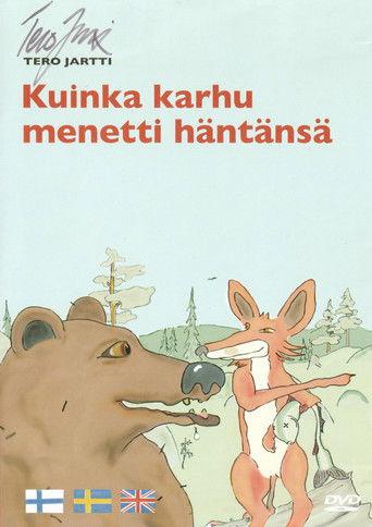 Kuinka karhu menetti häntänsä film afişi