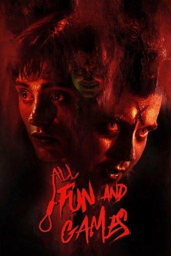 All Fun and Games film afişi