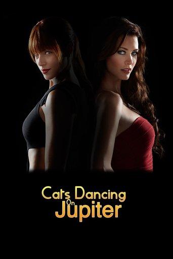 Cats Dancing on Jupiter film afişi