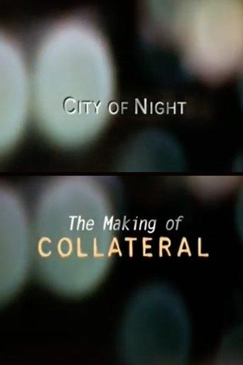 City of Night: The Making of 'Collateral' film afişi