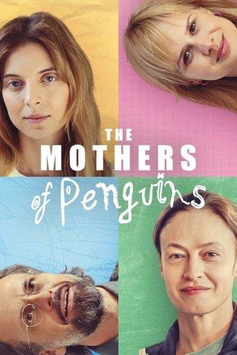 The Mothers of Penguins dizi afişi
