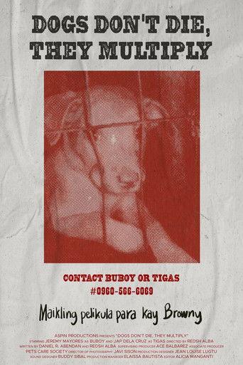 Dogs Don't Die, They Multiply film afişi