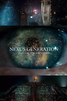 Nexus Generation: Fans & Filmmakers film afişi
