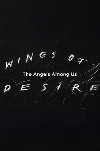 Wings of Desire: The Angels Among Us film afişi