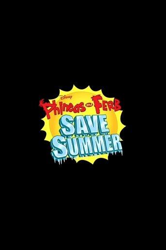 Phineas and Ferb Save Summer film afişi