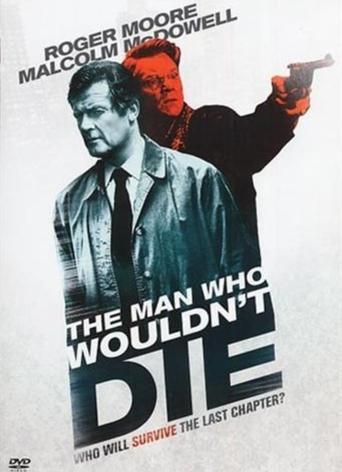 The Man Who Wouldn't Die film afişi