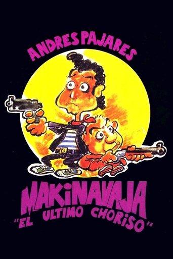 Makinavaja, el último choriso film afişi