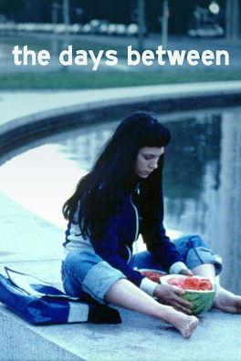 The Days Between film afişi