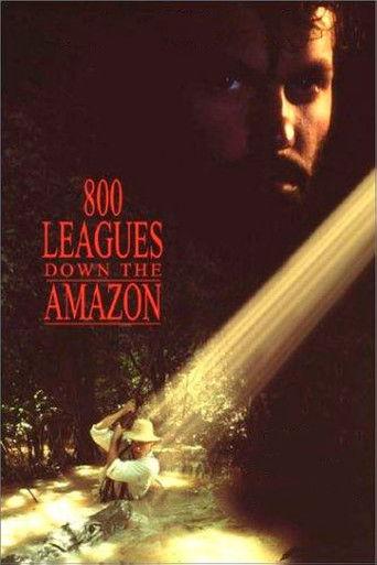 Eight Hundred Leagues Down the Amazon film afişi