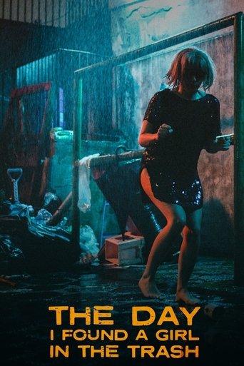 The Day I Found a Girl in the Trash film afişi