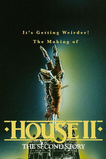 It's Getting Weirder! The Making of "House II" film afişi