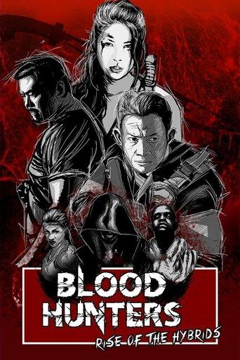 Blood Hunters: Rise of the Hybrids film afişi