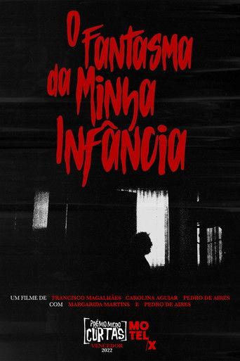 O Fantasma da Minha Infância film afişi