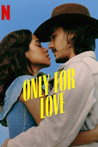 Only for Love dizi afişi