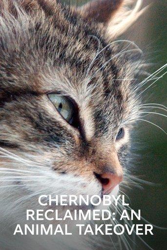 Chernobyl Reclaimed: An Animal Takeover film afişi