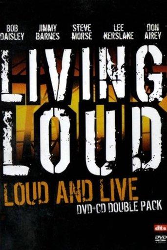 Living Loud: Loud & Live film afişi