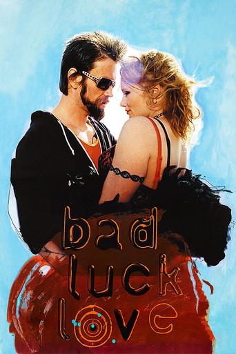 Bad Luck Love film afişi
