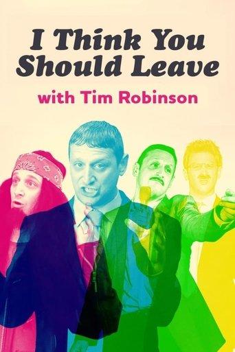 I Think You Should Leave with Tim Robinson dizi afişi
