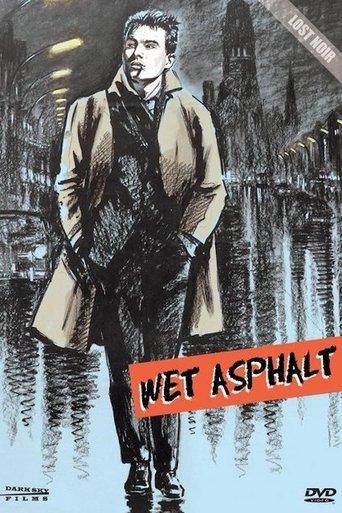 Wet Asphalt film afişi