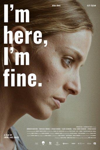 I'm Here, I'm Fine film afişi