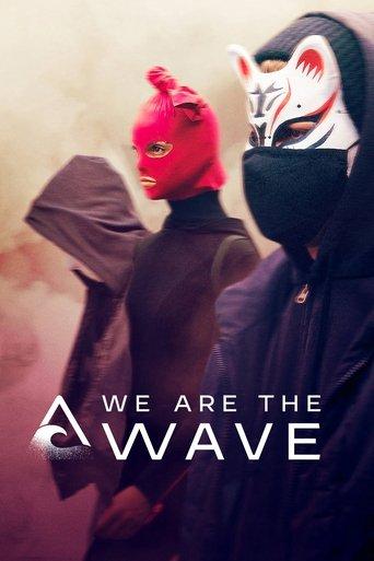 We Are the Wave dizi afişi