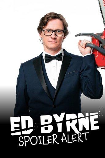 Ed Byrne: Spoiler Alert film afişi