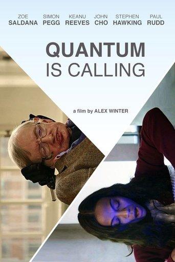 Quantum Is Calling film afişi