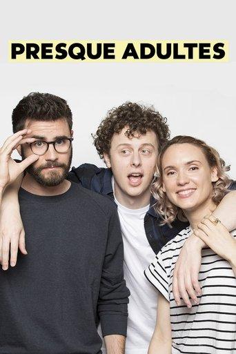 Presque adultes dizi afişi