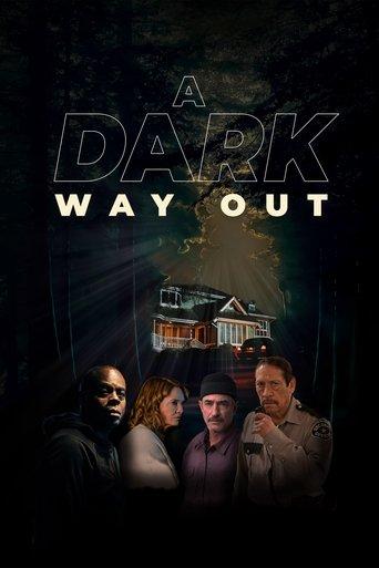A Dark Way Out film afişi